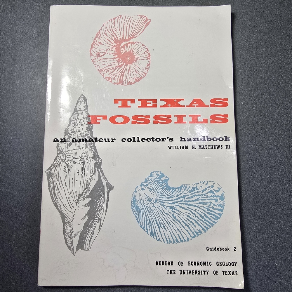 Texas Fossils amateur Collectors Handbook Guidebook 2 by William Matthews